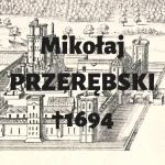  Mikołaj Przerębski (Przerembski) h. Nowina  