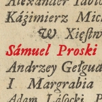  Samuel Proski z Kosieczyna h. Samson  