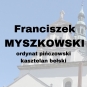 Franciszek Myszkowski h. Jastrzębiec