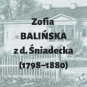 Zofia Balińska (z domu Śniadecka)