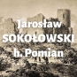 Jarosław Jan Sokołowski z Wrzący Wielkiej h. Pomian